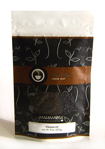 Mahamosa Vietnam (Vietnamese) Black Tea Loose Leaf (Looseleaf)- Vietnam OP 8 oz, Loose Black Tea