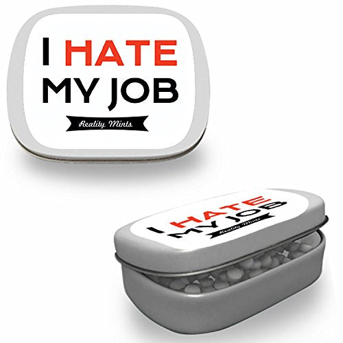 I Hate My Job Mints - Funny Office Gift Gifts for Coworkers Hate My Job Gifts Funny Mint Tins Stocking Stuffers My Job Sucks Millennial Gifts