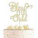 AHAORAY Bless This Child Cake Topper - Gold Glitter Chlid Christening Cake Decoration Supply - Smash Cake Topper for First Holy Communion Party/Baby