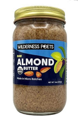 Wilderness Poets, Almond Butter - Organic Raw Nut Butter (1 Pound) - Vegan, Gluten Free, Non GMO, No Salt, No Sugar - Glass Jar