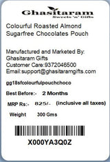 Ghasitaram Gifts Suga Free Chocolate - Colourful Roasted Almond Sugarfree Chocolates Pouch