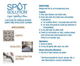 Spot Solution - Carpet & Upholstery Spot Cleaner for Stains - Odor Free - Removes Pet Stain and People Stains - Ideal Cleaning Solution for Indoor