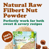 Food to Live Hazelnut Meal, 2 Pounds - Natural Raw Filbert Nut Powder, Finely Ground, Pure. High in Protein and Fiber. Vegan, Kosher, Bulk