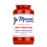 Yo Mamas Foods Sauce Spicy Marinara, 25 oz