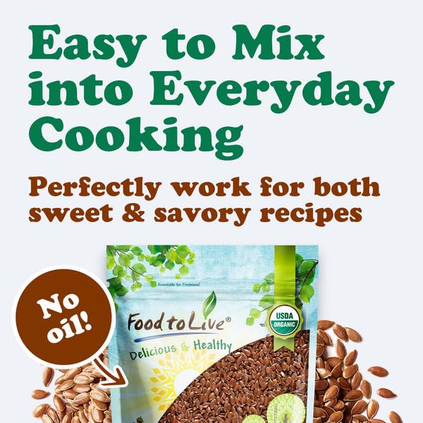 Food to Live Organic Dry Roasted Whole Brown Flax Seeds, 1 Pound - Oven Toasted, Non-GMO, Great for Smoothies, Salads, Granola and Baking. Vegan