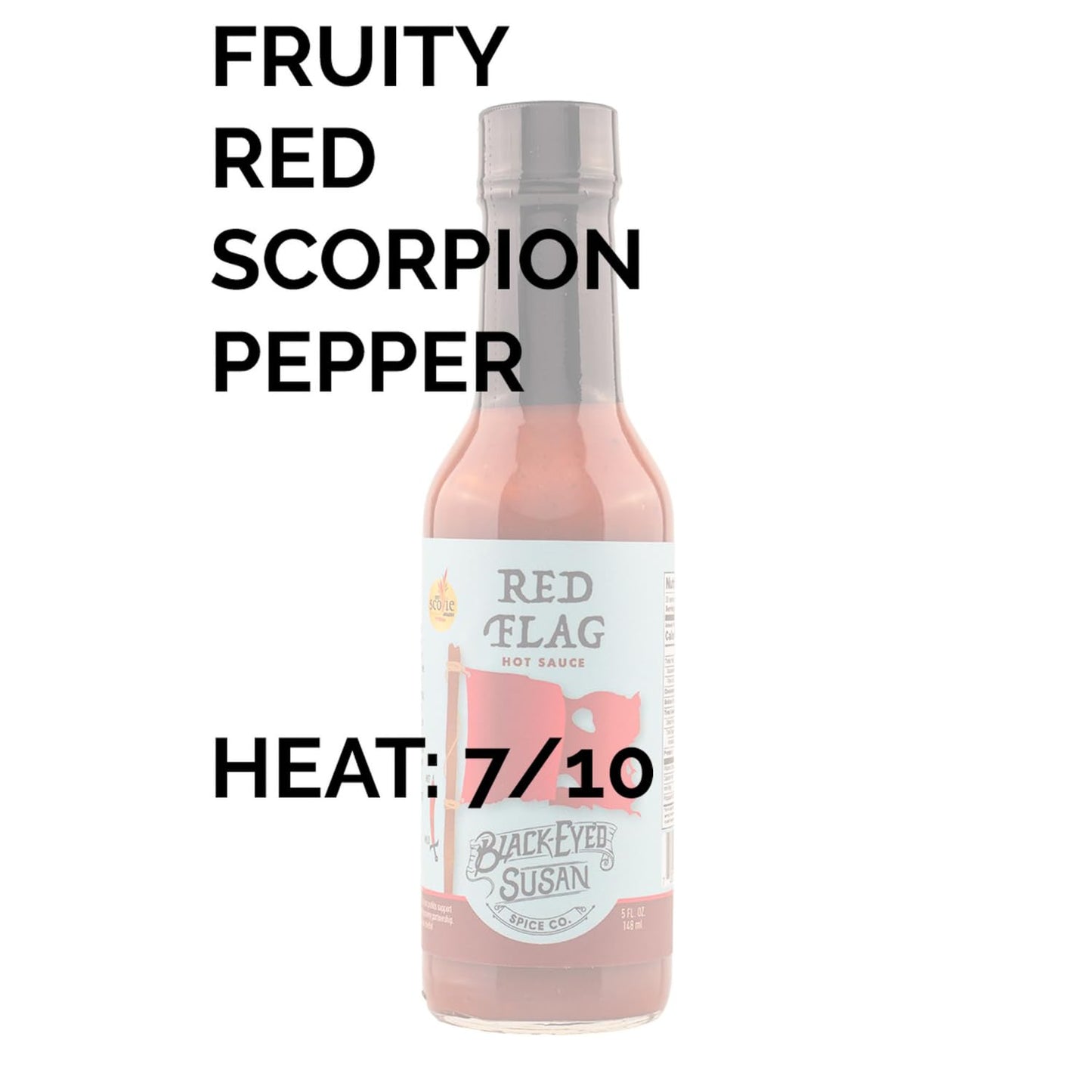 Red Flag By Black Eyed Susan Spice Co., Firey Hot Sauce With Flavors of Trinadad Scorpion Pepper Mash, Hibiscus Powder & Apple Cider Vinegar, Made