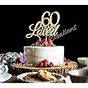 60 Years Loved Cake Topper