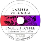 English Toffee Colombian Decaf Coffee (Single Serve K-Cup Pods) (Gourmet, Naturally Flavored, Whole Coffee Beans) (12 pods, ZIN: 572652) - 2 Pack