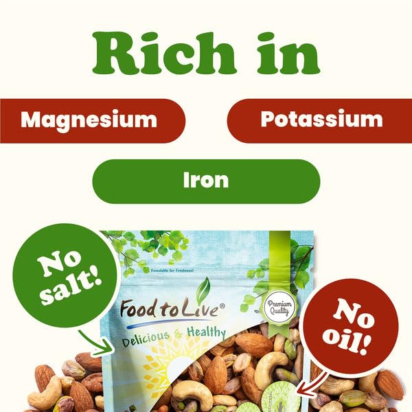 Food to Live Nut Lovers Mix, 1 Pound - Premium Dry Roasted Pistachios No Shell, Almonds and Cashews Blend. No Salt Added. Trail Snacks for Adults
