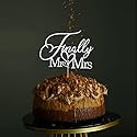 Finally Mr & Mrs Cake Topper,Wedding Anniversary Bridal Shower Party Decorations,Romantic Wedding Party Decorative Cake Toppers (Silvery)