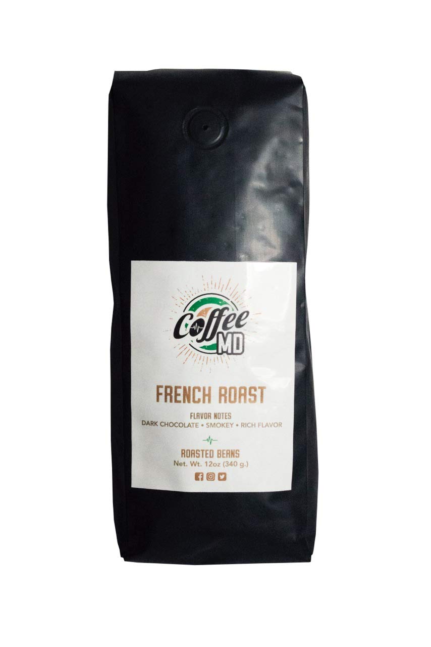 Coffee MD- "French Roast" (Dark Roast) (16 oz.)