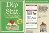Dip Shit .75oz Pouch (Pack of 6) (Chip and Vegetable Dip)