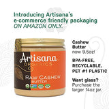 Artisana Organics Raw Cashew Butter - No Sugar Added, Vegan and Paleo Friendly, Non GMO, 9.5oz Jar