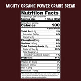 ONE MIGHTY MILL Organic 100% Power Grains Bread, 24.5 OZ