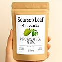 Soursop Leaves Graviola - Premium Dried Herbal Tea Leaves | Annona Muricata | Natural Wellness Infusion