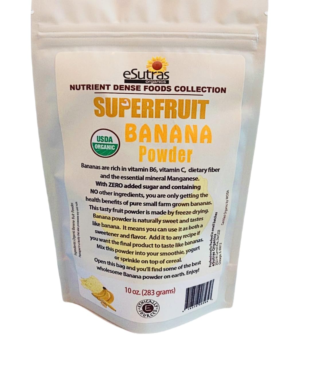 eSutras Organics Sweet Banana Powder Nutrient dense Amazon Origin Potassium Rich Organic GMO Free Banana 10 oz