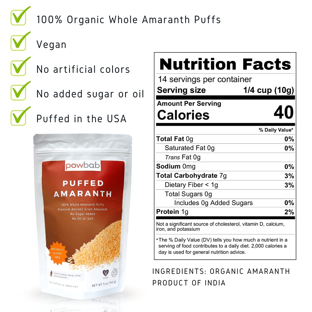 powbab Puffed Amaranth - 100% Organic Amaranth Popped in USA Whole Puffs. Good Protein Source, No Oil or Salt, No Sugar Added, Unsweetened Cereal