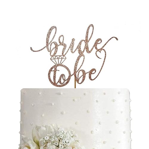 AMINJIE Bride to Be Cake Topper for Bridal Shower / Wedding Shower / Engagement / Bachelorette / Hen Party Decorations, Double-sided Rose Gold Glitter