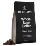 For Wellness Arabica Whole Bean Coffee (12 oz, Medium Roast) - Pair With The Good Stuff to Supercharge Your Coffee