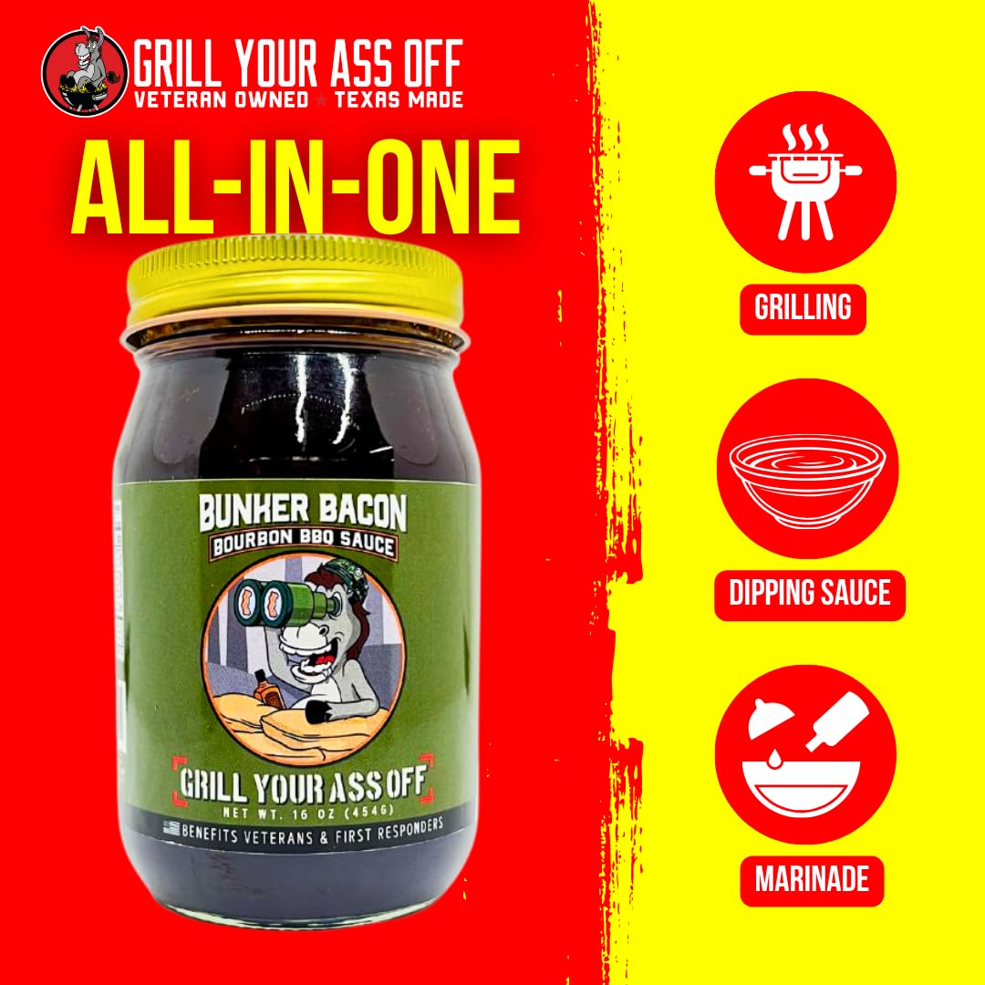 Grill Your As* Off Bunker Bacon Bourbon BBQ Sauce - 16oz Sweet, Smoky & Savory Barbecue Sauce for Beef, Ribs, Chicken & Pork - Gourmet Grilling