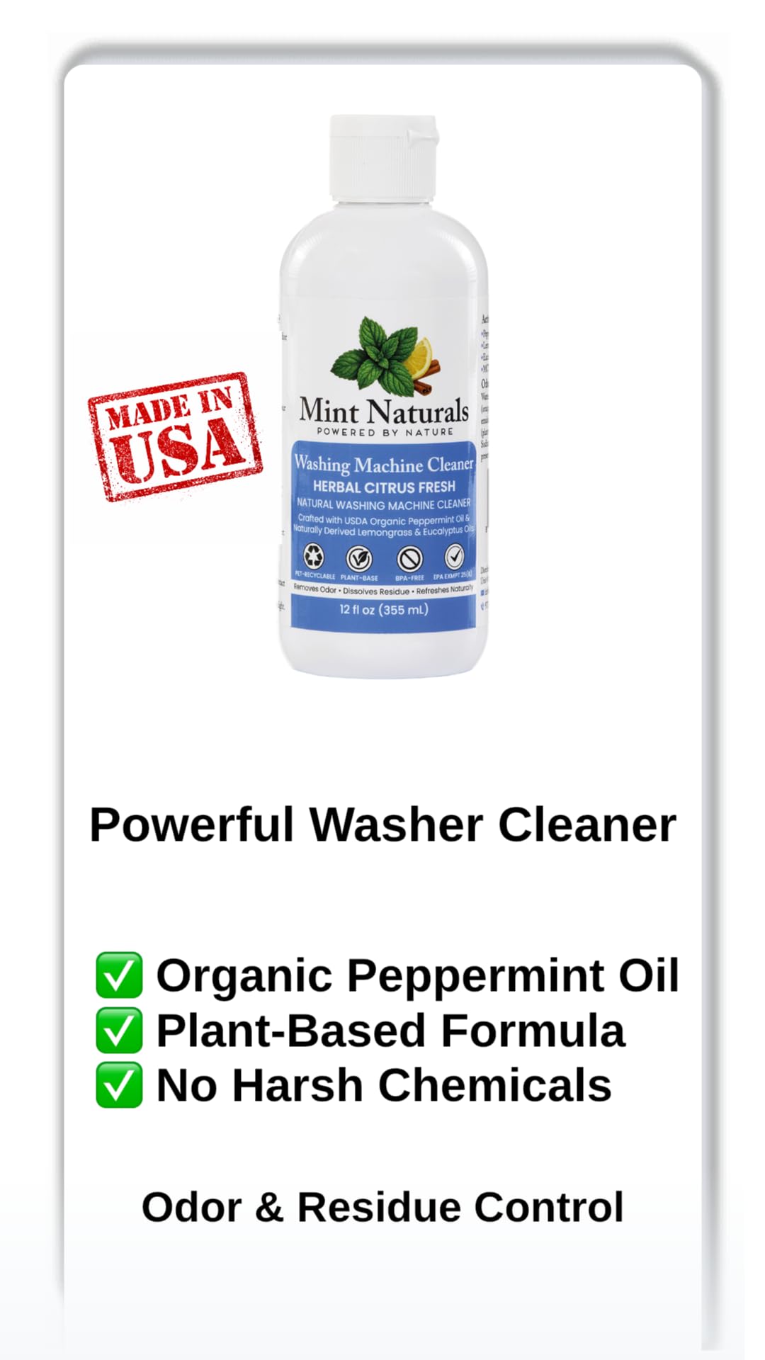 Mint Naturals Natural Washing Machine Cleaner Liquid - Formula That Helps Remove Odor & Residue in Front & Top Load Washers, 12 oz - Made in USA