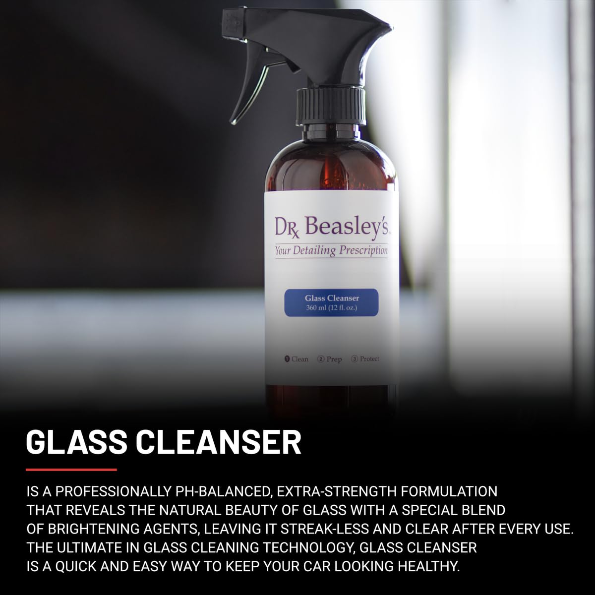 Dr. Beasley's Glass Cleanser for Autos - Extra Strength, pH Balanced, Cuts Through Messes, No Streaking or Residue, Enhanced Clarity, Fast Dry, 12 Fl