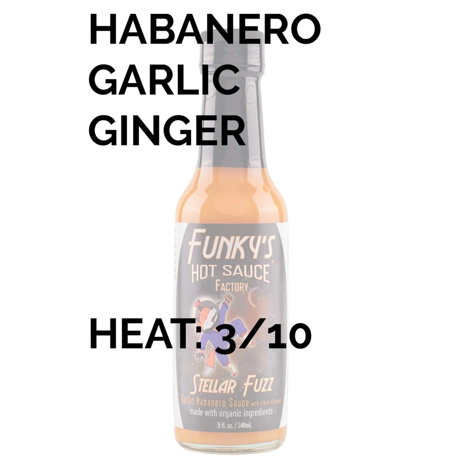 Heatonist Stellar Fuzz Hot Sauce by Funky's, Lingering Heat With Flavors Of Habanero, Savory Garlic & Ginger, Made With All Natural Ingredients, 5 fl
