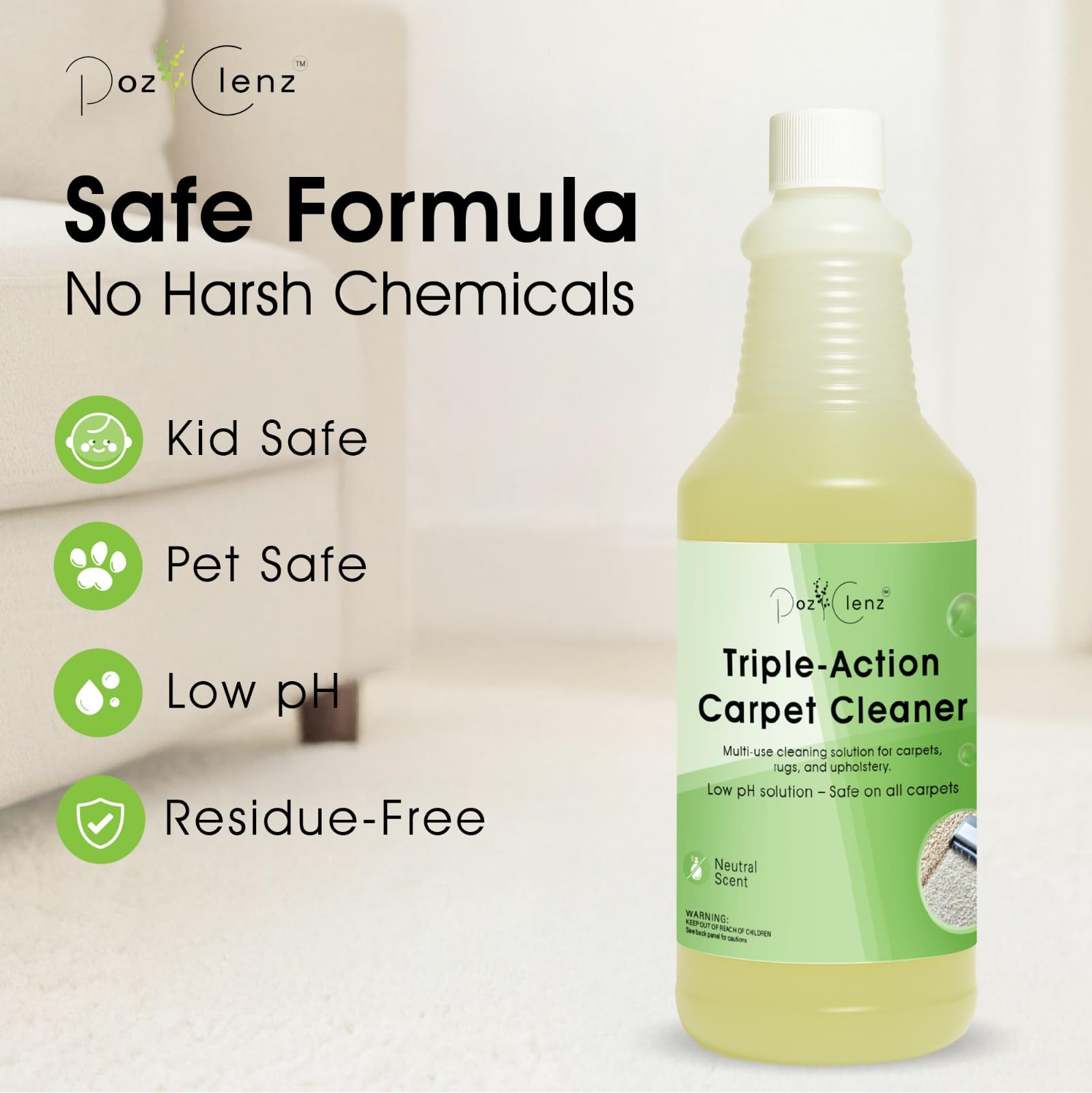 Poz Clenz Triple-Action Carpet Cleaner | Cleans, Deodorizes & Brightens | Concentrated, 1 Quart | Low-Foam Multi-Surface Solution for Use on Carpets