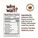 Why Wait? Velvet Hazelnut & Cocoa Spread - 78% Hazelnuts • Monk Fruit Sweetened • Sugar Free • Keto & Low Carb Chocolate Spread • No Palm Oil •