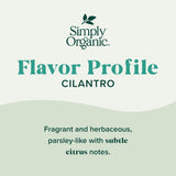 Simply Organic Cilantro Leaf, Certified Organic, Kosher | 0.78 Ounce (Pack of 1)