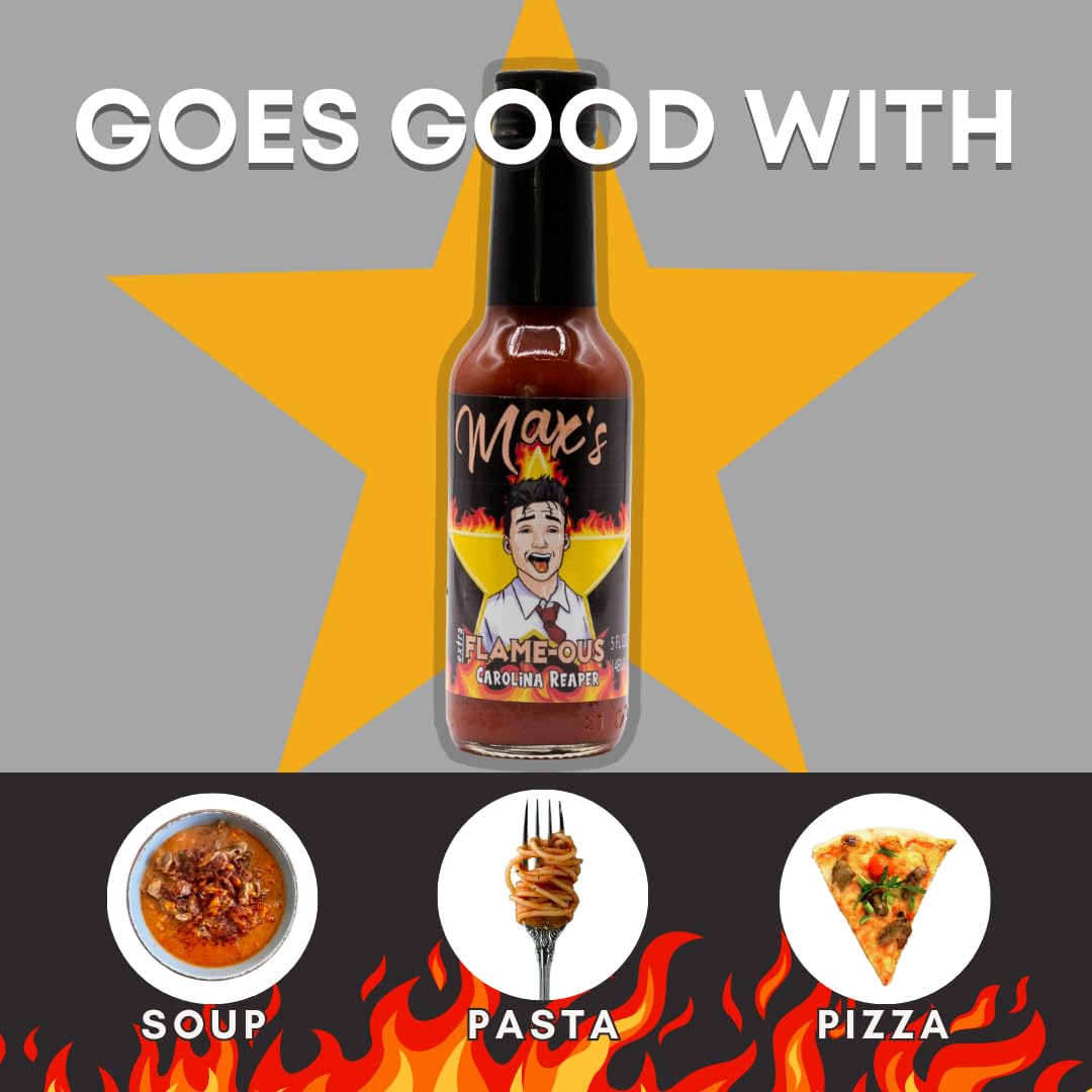 Max Flame-ous Carolina Reaper Hot Sauce - Intense Heat & Fruity Flavor | 5/5 Heat Rating | Perfect for Spicy Recipes | Best, Young, Unique, Tasty
