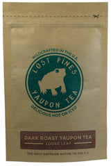 8 oz Dark Roast Yaupon Tea (loose leaf) - Lost Pines Yaupon Tea - Sustainably wild harvested yaupon, the only caffeinated plant native to North