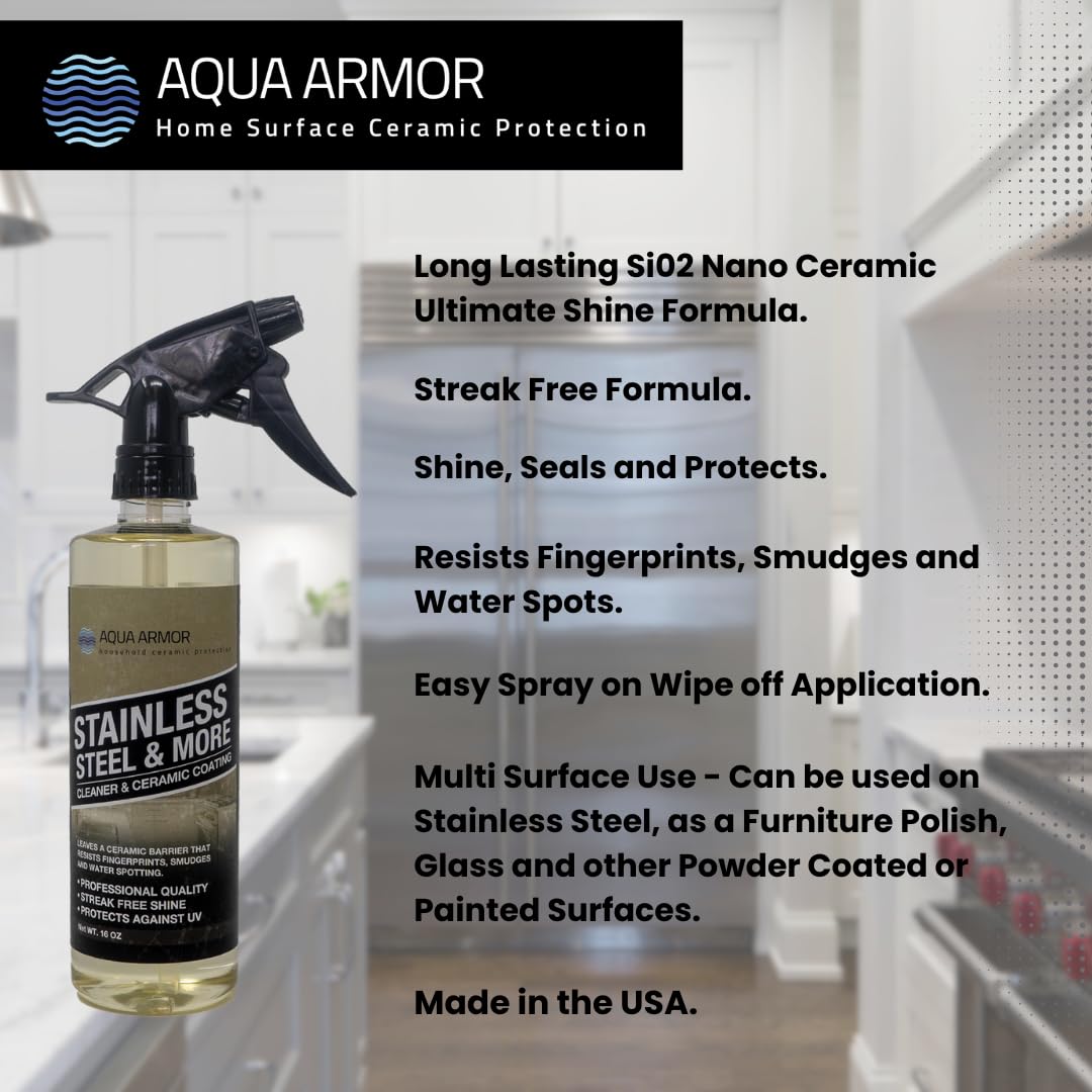 Stainless Steel and More - Stainless Steel Cleaner and Polish with Si02 Ceramic sealer to resist fingerprints, smudges and water spots