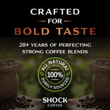 Shock Coffee Whole Bean, The Strongest Caffeinated All-Natural Coffee, Up to 50% more Caffeine. 1 pound