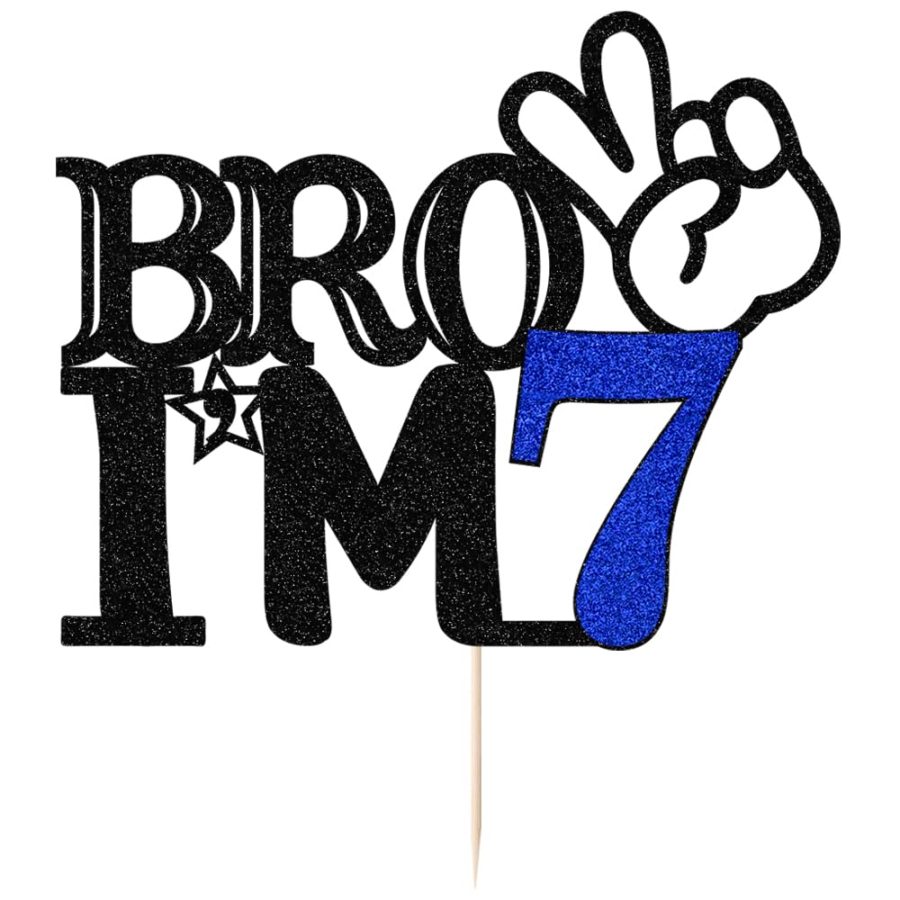 Bro I'm 7 Cake Topper- 7th Birthday Cake Picks, Officially Teenager Cake Topper, Boy 7th Birthday Cake Decorations - 7 Years Old - Big Brother 7th