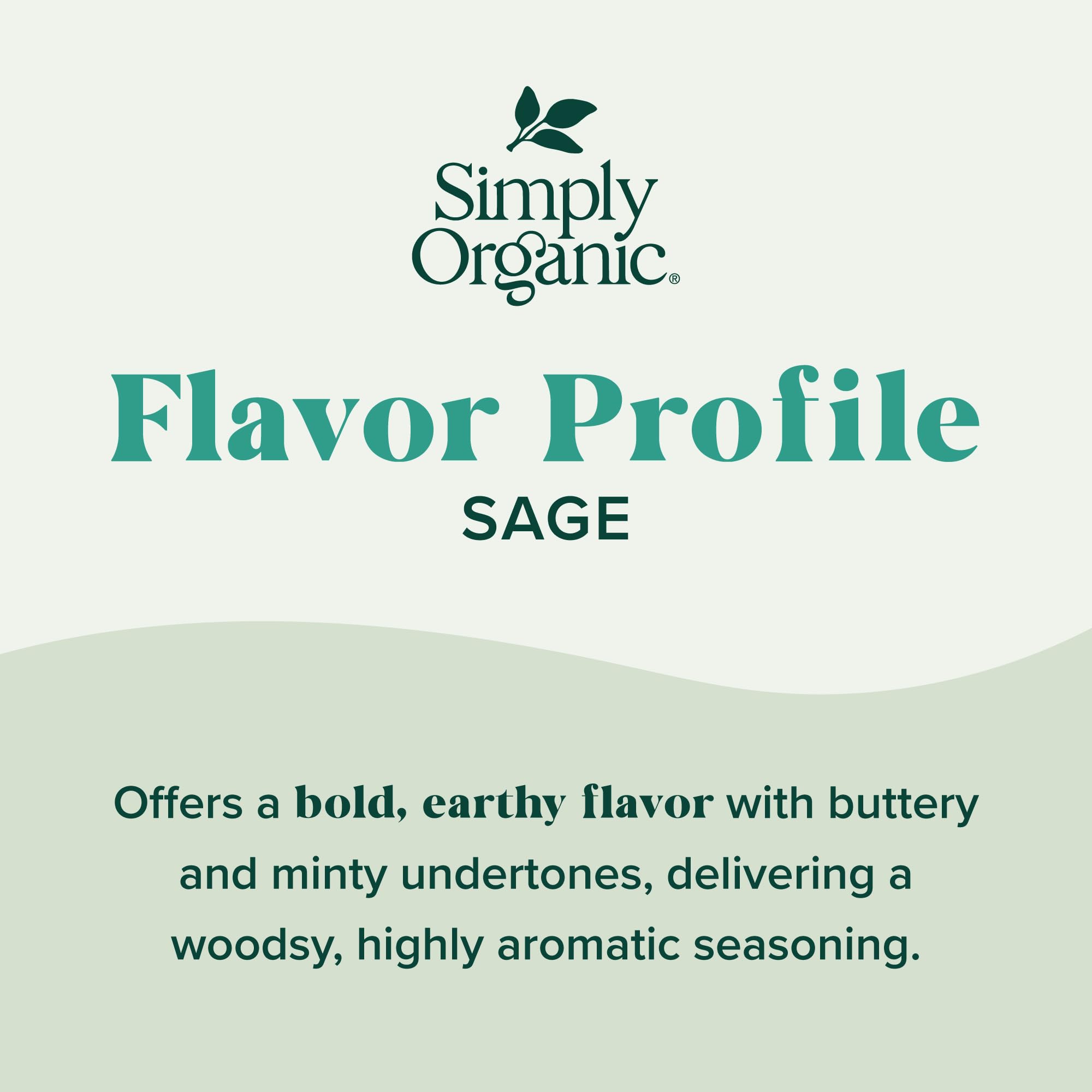 Simply Organic Ground Sage Leaf, 1.41 Ounce, Sweet Earthy Flavor, Hints of Mint, Pair with Garlic & Rosemary, Kosher, Organic