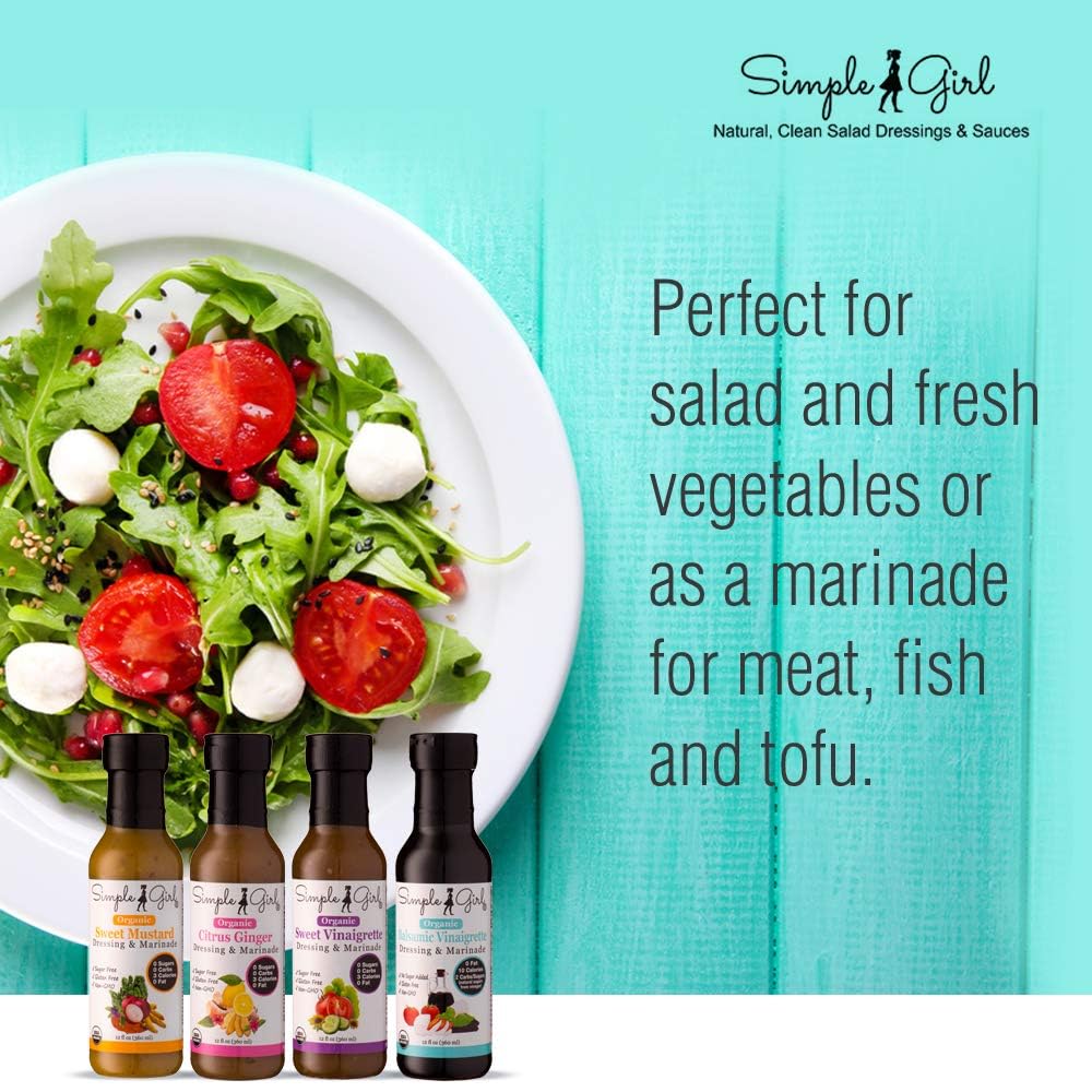 Simple Girl Organic Salad Dressing Variety - Sweet Vinaigrette, Balsamic Vinaigrette, Sweet Mustard and Citrus Ginger - Sugar Free Dressings, Low/No