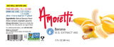 Amoretti - Banana Extract Water Soluble 2 oz - Highly Concentrated & Perfect For Pastry, Savory, Brewing, and more, Preservative Free, Vegan, Kosher