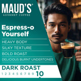 Maud's Espresso Coffee Pods, 100 ct, Dark Roast Coffee in Single Serve Pods - 100% Arabica Coffee, Compatible with Keurig K Cups Maker