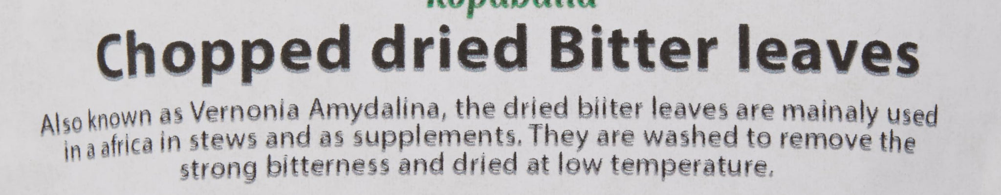 Kopabana Chopped Dried Bitter Leaves| Vernonia amygdalina | 1oz