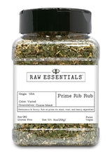 Raw Essentials Prime Rib Rub - Herbaceous and Savory - Rub on Prime Ribs, Steaks, Roasts, and Vegetables - 9 Ounce Bottle
