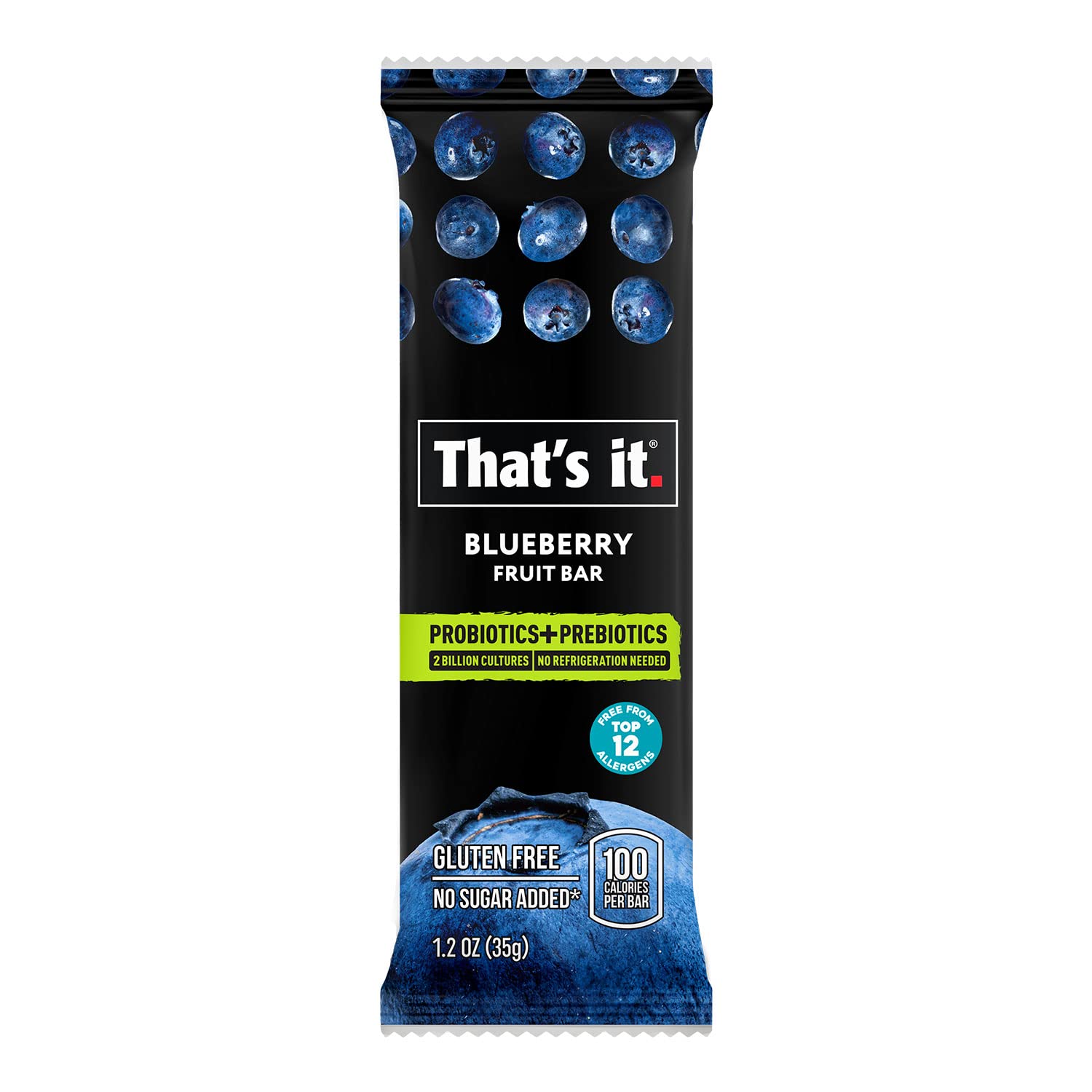 That's it. Probiotic Fruit Bar Variety Pack, Mango & Blueberry Flavors, Just Real Fruit + Probiotics, 100 Calories Per Bar, All Natural, 2-3