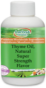 Thyme Oil, Natural Super Strength Flavor (16 oz, ZIN: 528584)