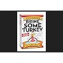 Brine Some Turkey - All-Natural Brine Kit and Seasoning