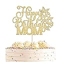 AHAORAY Happy Birthday Mom Cake Topper - Premium Gold Glitter Flower Mother's Birthday Cake Decoration Supply - Birthday Party Decor for Mom