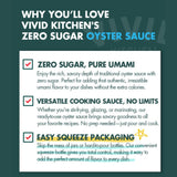 VIVID KITCHEN Oyster Sauce | Zero Sugar & Low-Calorie Sauces | No Preservatives | Versatile, Easy-to-Squeeze | for Cooking, Stir-Fries, Marinades,
