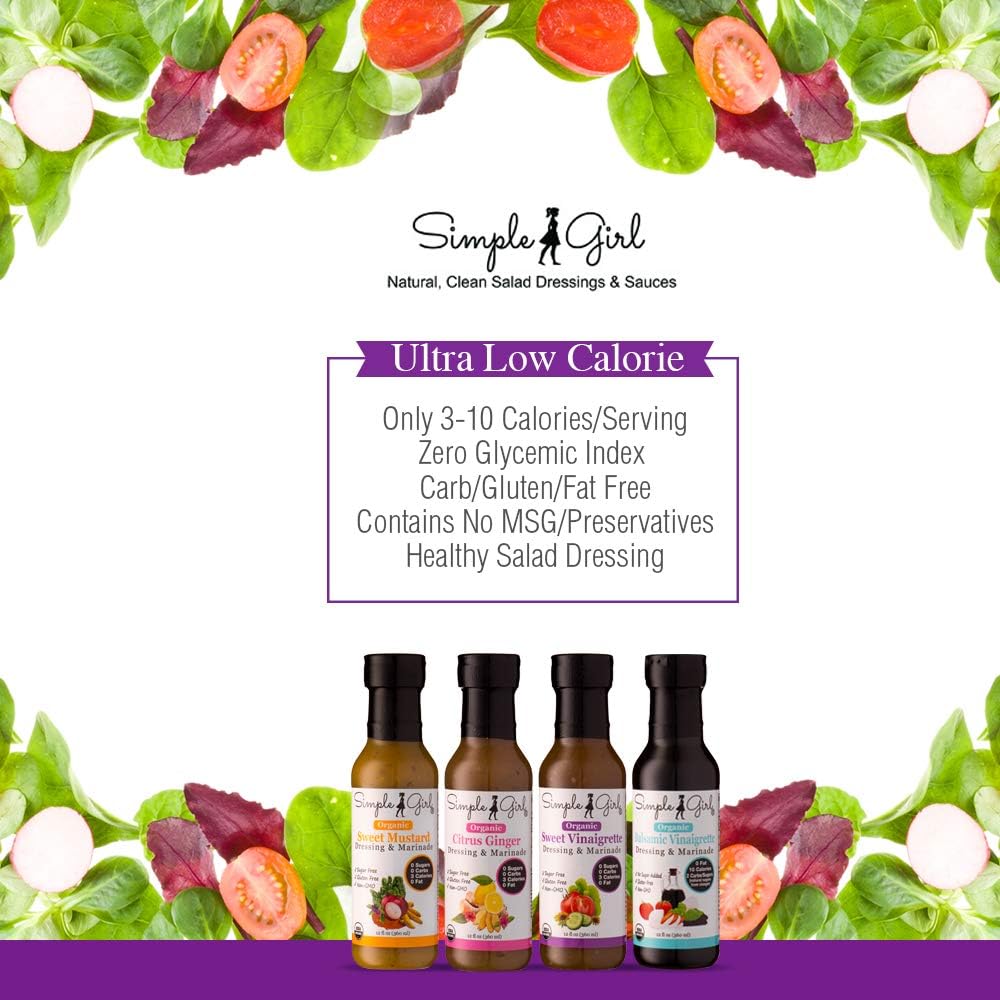 Simple Girl Organic Salad Dressing Variety - Sweet Vinaigrette, Balsamic Vinaigrette, Sweet Mustard and Citrus Ginger - Sugar Free Dressings, Low/No