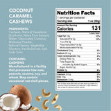 (1oz 18pack 3 of each flavor) Banana Bread Walnuts, Butter Toffee Peanuts, Blueberry Vanilla Cashews, Coconut Caramel Cashews, Maple Cinnamon Pecans