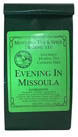 Evening in Missoula Tea Loose Leaf Tea - Montana Tea and Spice Trading -3 Ounces (Evening in Missoula, Single)