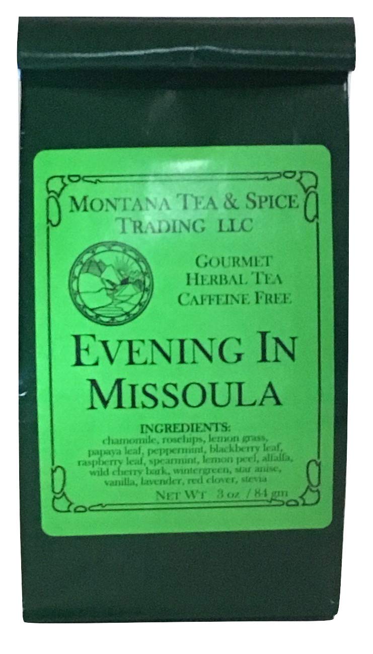 Evening in Missoula Tea Loose Leaf Tea - Montana Tea and Spice Trading -3 Ounces (Evening in Missoula, Single)